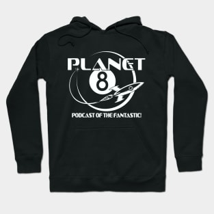 Planet 8 Podcast Hoodie